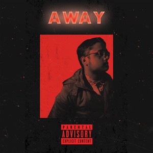 Away (Explicit)