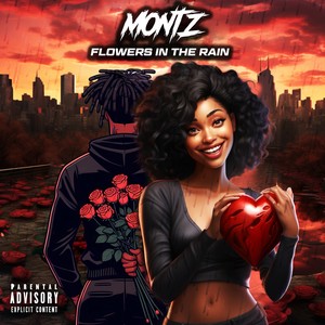 Flowers in the Rain (Explicit)