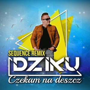 Czekam Na Deszcz