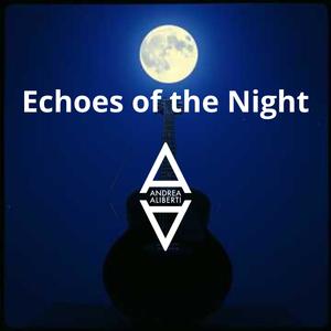 Echoes of the Night (Extended)