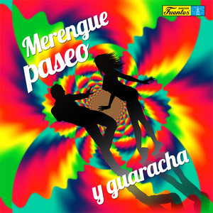 Merengue, Paseo y Guaracha