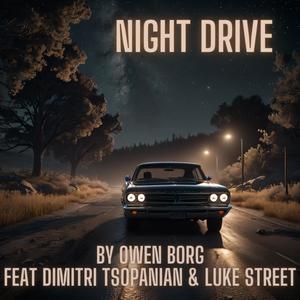 Night Drive (feat. Dimitri Tsopanian & Luke Street)