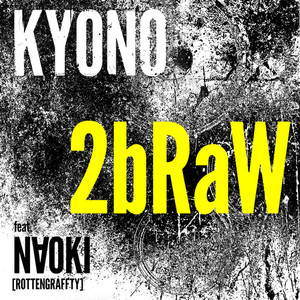 2bRaW (feat. N∀OKI)