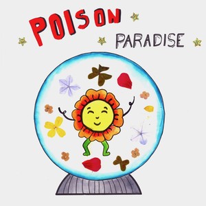 Poison Paradise