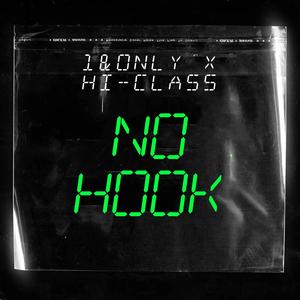 No Hook (feat. Hi-Class) [Radio Edit]