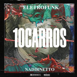 Dez carros na minha garagem (ELETROFUNK) (feat. abelvolks) [Explicit]