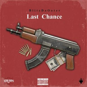 Last Chance (Explicit)