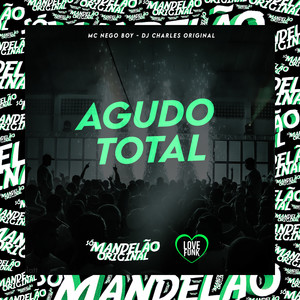 Agudo Total (Explicit)