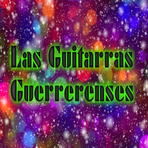 Las Guitarras Guerrerenses