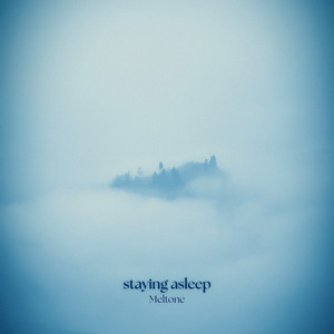 staying asleep