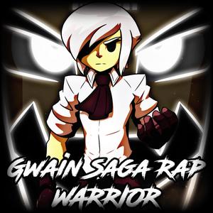 Gwain Saga Rap (Geo Warrior Song) [Explicit]