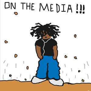 On The Media (Explicit)