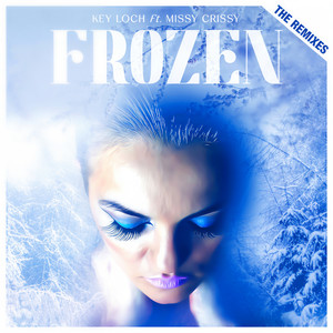 Frozen(feat. Missy Crissy & Gabe Rizza) (Tequila Mix)