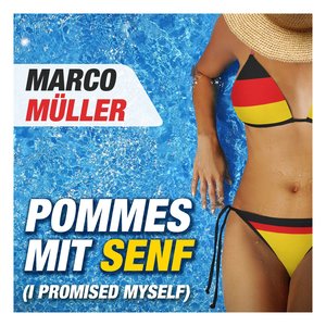 Pommes mit Senf (I Promised Myself)