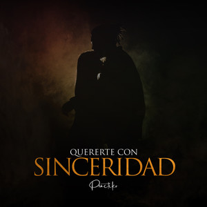 Quererte Con Sinceridad