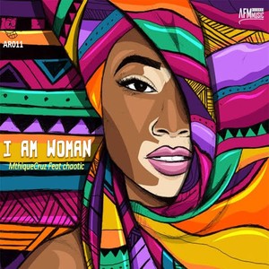 I Am Woman (Original Mix)