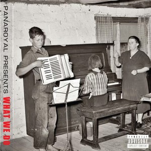 What We Do (feat. Mr. Bibs) (Explicit)