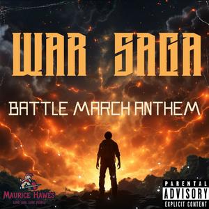 War Saga: Battle March Anthem (Explicit)