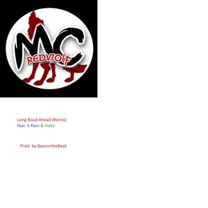 Long Road Ahead(feat. S-Ram & He6x) (Remix|Explicit)