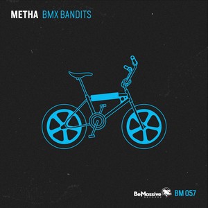 BMX Bandits (Original Mix)