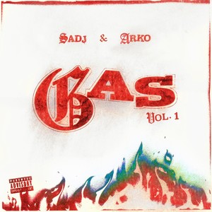 Gas, Vol. 1 (Explicit)