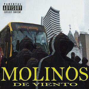 Molinos De Viento (feat. prod. G K S) (Explicit)