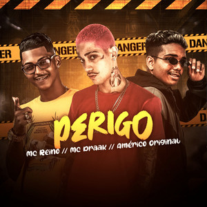 Perigo (Explicit)