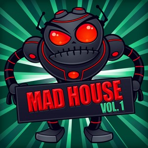 Mad House, Vol. 1