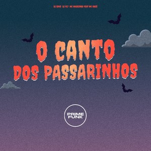 O Canto Dos Passarinhos (Explicit)
