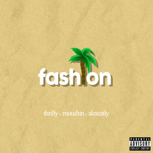 Fashion (Explicit)