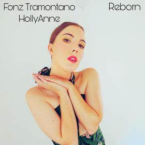 Reborn (feat. Hollyanne)