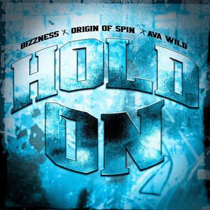 HOLD ON (feat. Ava Wild) (Explicit)