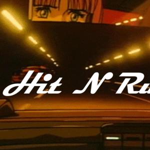 Hit N Run (feat. DayTayBay) (Explicit)
