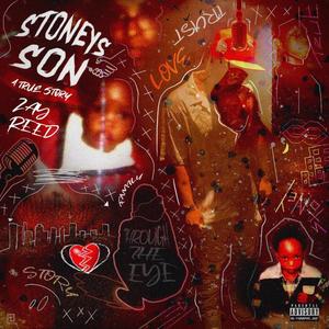 STONEY'S SON:A TRUE STORY (Explicit)