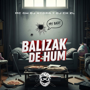 Balizak de Hum (Explicit)