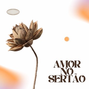 Amor No Sertão