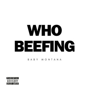 Who Beefing (Explicit)