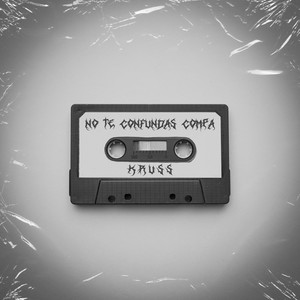 No Te Confundas Compa (Explicit)
