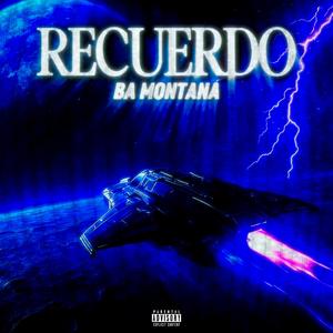 Recuerdo (Explicit)
