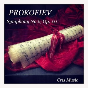 Prokofiev: Symphony No.6, Op.111