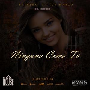 Ninguna Como tu (feat. BYZON) (Explicit)