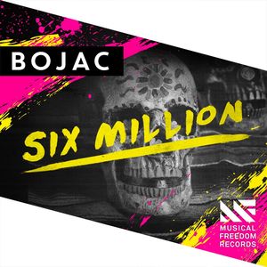 Six Million (Original Mix)