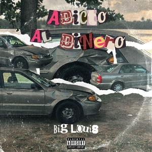 Adicto al Dinero (Explicit)