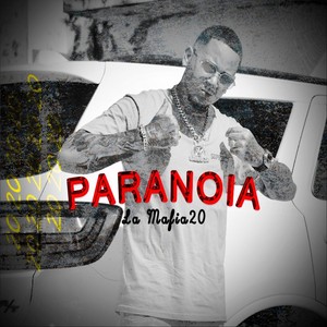 Paranoia (Explicit)