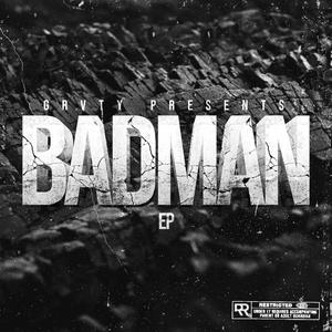 BADMAN EP