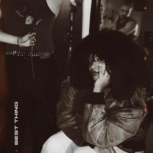 Best Thing (Explicit)