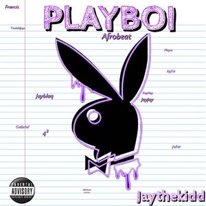 Playboi (Afrobeat) (Explicit)