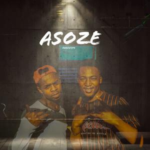Asoze (Explicit)