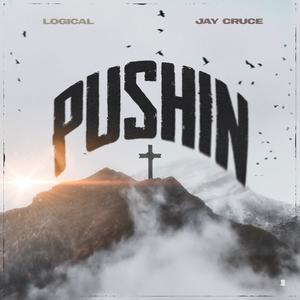 Pushin' (feat. Jay Cruce)