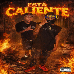 ESTÁ CALIENTE (Explicit)